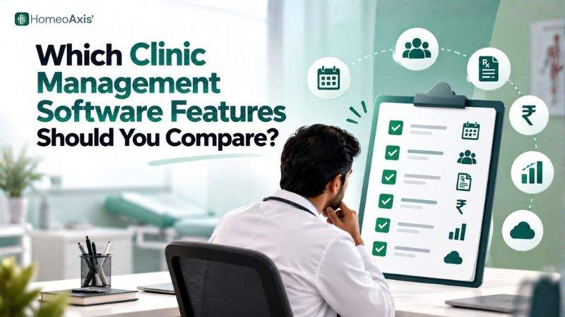 Which Clinic Management Software Features Should You Compare.jpg
